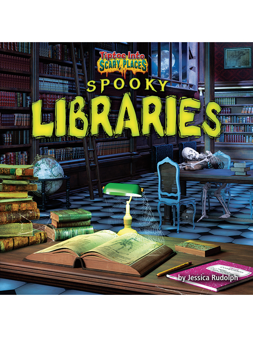 Title details for Spooky Libraries by Jessica Rudolph - Wait list